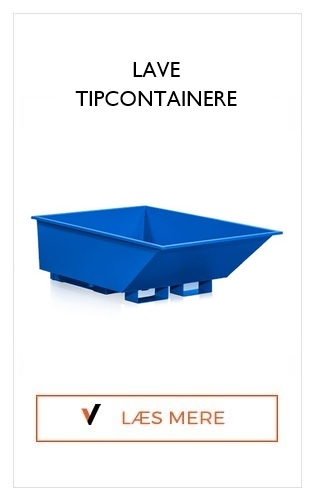 Lave Tip-containere